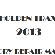 2013 Holden Trax repair manual Image