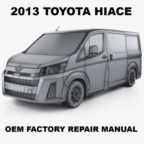 2013 Toyota Hiace repair manual Image