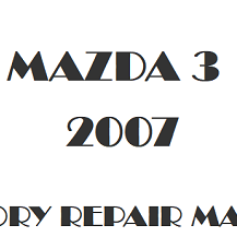 2007 Mazda 3 repair manual Image