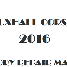 2016 Vauxhall Corsa E repair manual Image