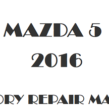 2016 Mazda 5 repair manual Image