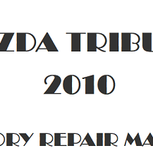 2010 Mazda Tribute repair manual Image