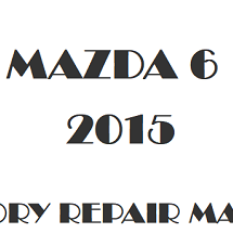 2015 Mazda 6 repair manual Image