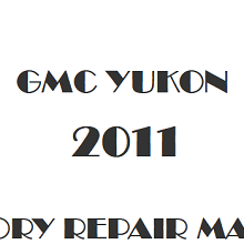 2011 GMC Yukon repair manual Image