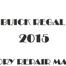 2015 Buick Regal repair manual Image