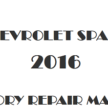 2016 Chevrolet Spark repair manual Image