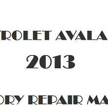 2013 Chevrolet Avalanche repair manual Image