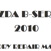 2010 Mazda B2300 repair manual Image