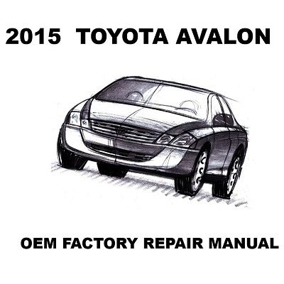 2015 Toyota Avalon repair manual Image