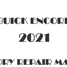 2021 Buick Encore repair manual Image