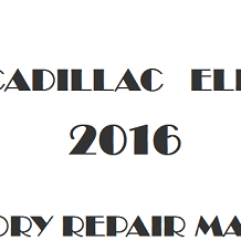 2016 Cadillac ELR repair manual Image