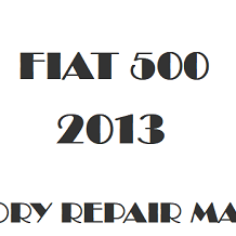2013 Fiat 500 repair manual Image