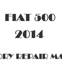 2014 Fiat 500 repair manual Image