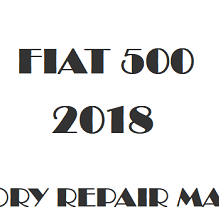 2018 Fiat 500 repair manual Image