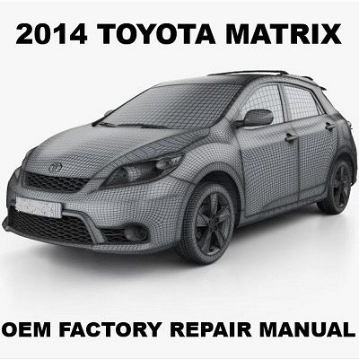 2014 Toyota Matrix repair manual Image