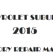 2015 Chevrolet Suburban repair manual Image