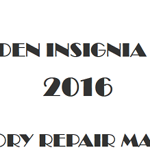 2016 Holden Insignia VXR repair manual Image